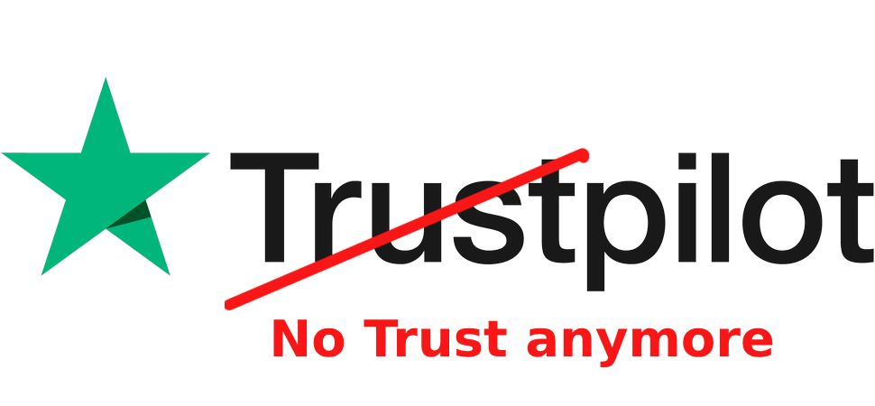 Trustpilot ist dem Vertrauen nicht gerecht geworden?